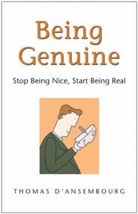 Download Being Genuine: Stop Being Nice, Start Being Real pdf, epub, ebook