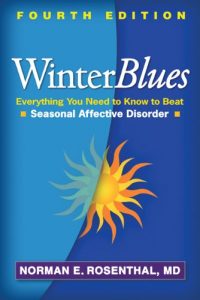 Download Winter Blues, Fourth Edition: Everything You Need to Know to Beat Seasonal Affective Disorder pdf, epub, ebook