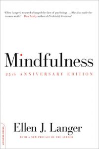Download Mindfulness, 25th anniversary edition (A Merloyd Lawrence Book) pdf, epub, ebook