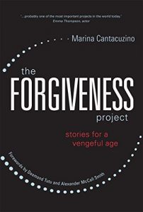 Download The Forgiveness Project: Stories for a Vengeful Age pdf, epub, ebook