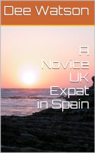 Download A Novice UK Expat in Spain pdf, epub, ebook