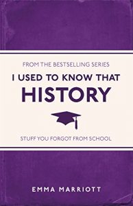 Download I Used to Know That: History pdf, epub, ebook