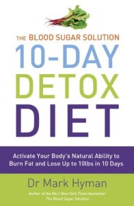 Download The Blood Sugar Solution 10-Day Detox Diet: Activate Your Body’s Natural Ability to Burn fat and Lose Up to 10lbs in 10 Days pdf, epub, ebook