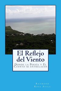 Download El Reflejo del Viento (Spanish Edition) pdf, epub, ebook