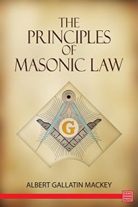 Download The Principles of Masonic Law pdf, epub, ebook