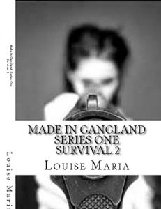 Download Made in Gangland Series One Survival 2 pdf, epub, ebook