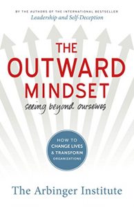 Download The Outward Mindset: Seeing Beyond Ourselves pdf, epub, ebook