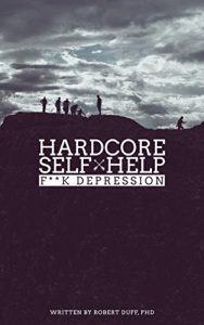 Download Hardcore Self Help: F**k Depression pdf, epub, ebook