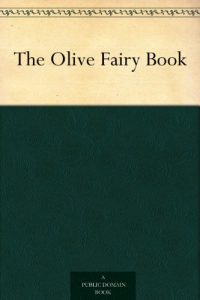 Download The Olive Fairy Book pdf, epub, ebook
