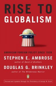 Download Rise to Globalism: American Foreign Policy Since 1938, Ninth Revised Edition pdf, epub, ebook