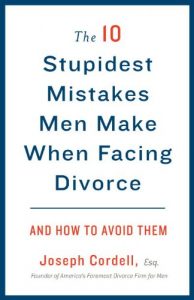 Download The 10 Stupidest Mistakes Men Make When Facing Divorce: And How to Avoid Them pdf, epub, ebook