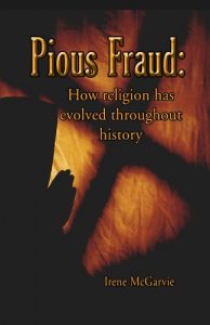 Download Pious Fraud: How religion has evolved throughout history pdf, epub, ebook