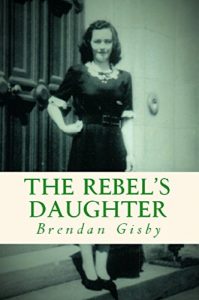 Download The Rebel’s Daughter pdf, epub, ebook