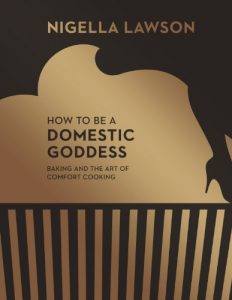 Download How To Be A Domestic Goddess pdf, epub, ebook