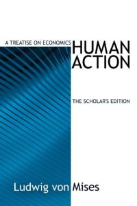 Download Human Action: Scholar’s Edition (LvMI) pdf, epub, ebook