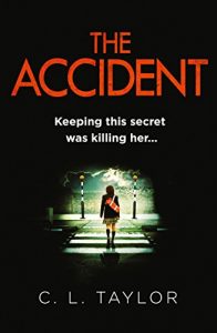 Download The Accident: The bestselling psychological thriller pdf, epub, ebook