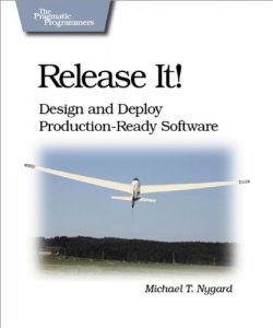 Download Release It!: Design and Deploy Production-Ready Software (Pragmatic Programmers) pdf, epub, ebook