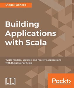 Download Building Applications with Scala pdf, epub, ebook