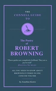 Download The Connell Guide to the Poetry of Robert Browning (Advanced Study Guide) pdf, epub, ebook