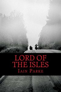 Download Lord of the Isles: The Next Chapter (The Brethren Outlaw Motorcycle Club Crime Thriller Book 5) pdf, epub, ebook