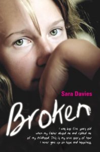 Download Broken – I was just five years old when my father abused me and robbed me of my childhood. This is my true story of how I never gave up on hope and happiness pdf, epub, ebook