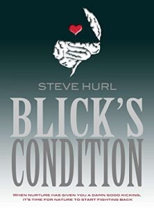 Download Blick’s Condition: ‘I’m not damaged, I’m different.’ pdf, epub, ebook