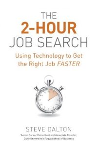 Download The 2-Hour Job Search: Using Technology to Get the Right Job Faster pdf, epub, ebook