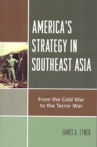 Download America’s Strategy in Southeast Asia: From Cold War to Terror War pdf, epub, ebook