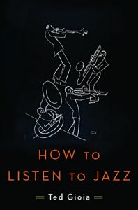 Download How to Listen to Jazz pdf, epub, ebook