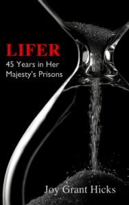 Download Lifer. 45 Years in Her Majesty’s Prisons pdf, epub, ebook