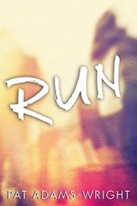 Download Run pdf, epub, ebook