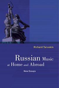 Download Russian Music at Home and Abroad: New Essays pdf, epub, ebook