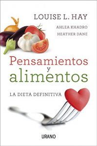 Download Pensamientos y alimentos (Técnicas corporales) (Spanish Edition) pdf, epub, ebook