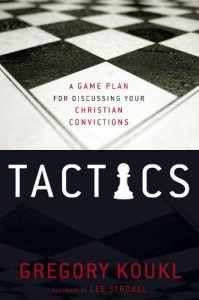 Download Tactics: A Game Plan for Discussing Your Christian Convictions pdf, epub, ebook