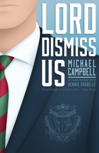 Download Lord Dismiss Us pdf, epub, ebook