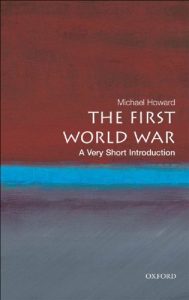 Download The First World War: A Very Short Introduction (Very Short Introductions) pdf, epub, ebook