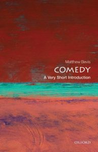 Download Comedy: A Very Short Introduction (Very Short Introductions) pdf, epub, ebook