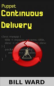 Download Puppet Continuous Delivery pdf, epub, ebook