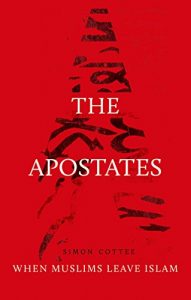 Download The Apostates: When Muslims Leave Islam pdf, epub, ebook