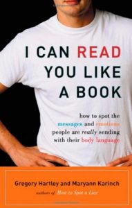 Download I Can Read You Like a Book: How to Spot the Messages and Emotions People Are Really Sending With Their Body Language pdf, epub, ebook