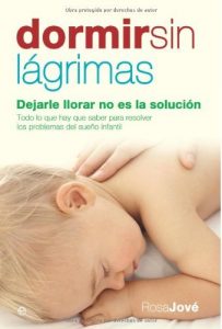 Download Dormir sin lágrimas (Psicología y salud) (Spanish Edition) pdf, epub, ebook