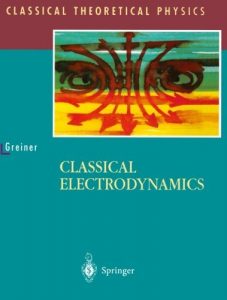 Download Classical Electrodynamics (Classical Theoretical Physics) pdf, epub, ebook