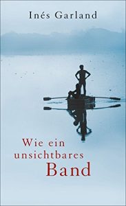 Download Wie ein unsichtbares Band (German Edition) pdf, epub, ebook