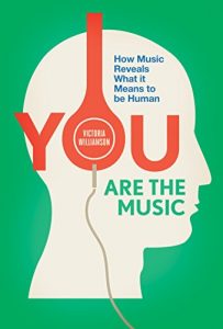 Download You Are the Music: How Music Reveals What it Means to be Human pdf, epub, ebook