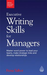 Download Executive Writing Skills for Managers: Master Word Power to Lead Your Teams, Make Strategic Links and Develop Relationships: 3 (Better Business English) pdf, epub, ebook