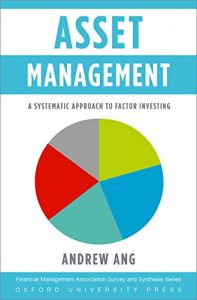 Download Asset Management: A Systematic Approach to Factor Investing (Financial Management Association Survey and Synthesis) pdf, epub, ebook