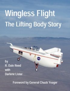 Download NASA’s Wingless Flight: The Lifting Body Story (Annotated & Illustrated) (NASA History Series Book 4220) pdf, epub, ebook