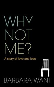 Download Why Not Me?: A Story of Love and Loss pdf, epub, ebook