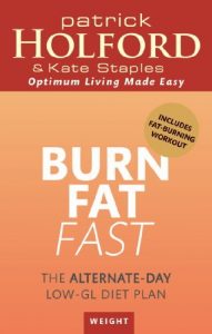 Download Burn Fat Fast: The alternate-day low-GL diet plan pdf, epub, ebook