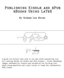Download Publishing Kindle and ePub eBooks Using LaTeX pdf, epub, ebook